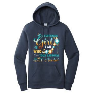 Im A September Girl Birthday Shirts I Am Who I Am Gifts Women's Pullover Hoodie