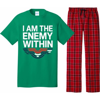 I Am The Enemy Within Pajama Set