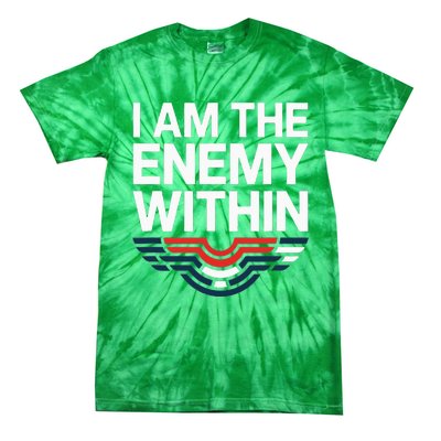 I Am The Enemy Within Tie-Dye T-Shirt