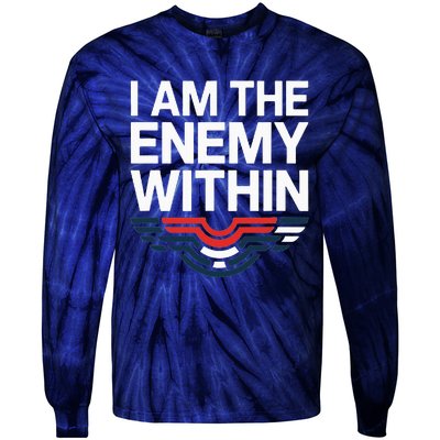 I Am The Enemy Within Tie-Dye Long Sleeve Shirt