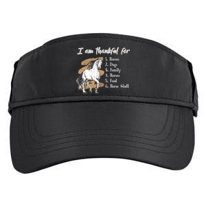 I Am Thankful For Horses Dogs Family Riding Horse Gift Adult Drive Performance Visor