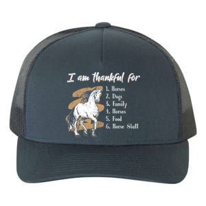 I Am Thankful For Horses Dogs Family Riding Horse Gift Yupoong Adult 5-Panel Trucker Hat