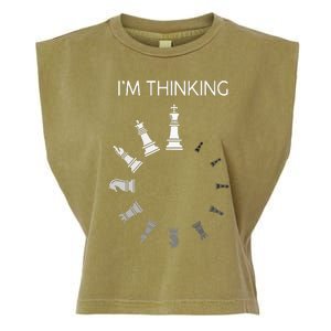 I Am Thinking Chess Pieces Im Thinking Chess Player Lover Garment-Dyed Women's Muscle Tee