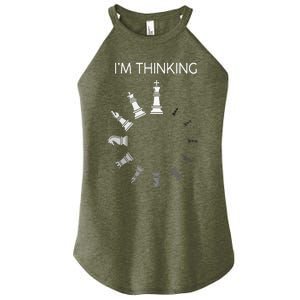 I Am Thinking Chess Pieces Im Thinking Chess Player Lover Women's Perfect Tri Rocker Tank