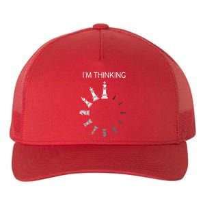 I Am Thinking Chess Pieces Im Thinking Chess Player Lover Yupoong Adult 5-Panel Trucker Hat