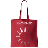 I Am Thinking Chess Pieces Im Thinking Chess Player Lover Bag