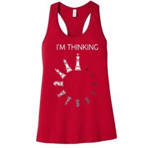 I Am Thinking Chess Pieces Im Thinking Chess Player Lover Women's Racerback Tank