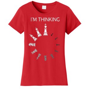 I Am Thinking Chess Pieces Im Thinking Chess Player Lover Women's T-Shirt