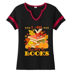 I Am Thankful For Books Fall Librarian Funny Thanksgiving Ladies Halftime Notch Neck Tee