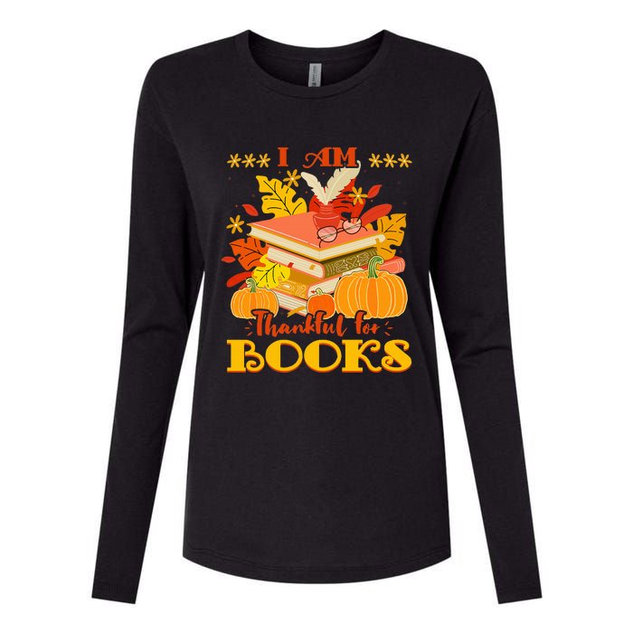 I Am Thankful For Books Fall Librarian Funny Thanksgiving Womens Cotton Relaxed Long Sleeve T-Shirt