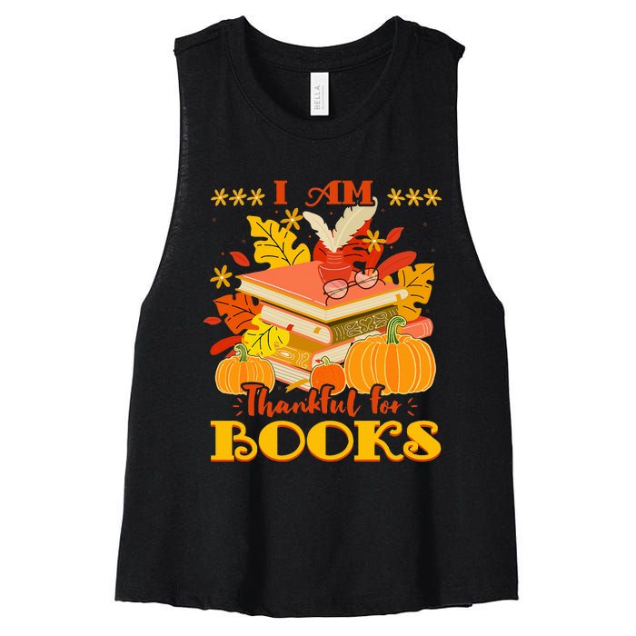 I Am Thankful For Books Fall Librarian Funny Thanksgiving Women's Racerback Cropped Tank