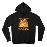 I Am Thankful For Books Fall Librarian Funny Thanksgiving Tall Hoodie