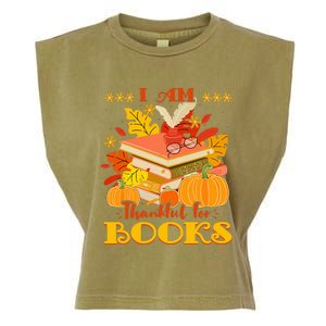 I Am Thankful For Books Fall Librarian Funny Thanksgiving Garment-Dyed Women's Muscle Tee