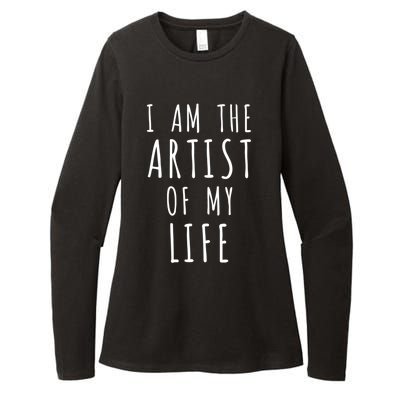 I Am The Artist Of My Life Cute Gift Womens CVC Long Sleeve Shirt