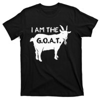 I Am The G.O.A.T. Greatest Of All Time Athletics Champion T-Shirt