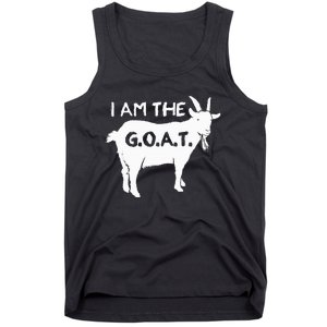 I Am The G.O.A.T. Greatest Of All Time Athletics Champion Tank Top