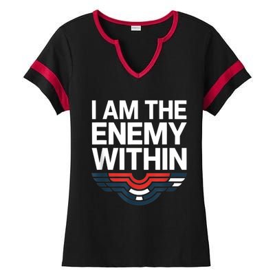 I Am The Enemy Within Ladies Halftime Notch Neck Tee