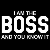 I Am The Boss And You Know Imeaningful Gift I Am The Boss Tee Funny Cute Gift Backpack