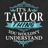 It's A Tay Lor Thing You Wouldn't Understand V4 Cool Comfort Performance Bucket Hat