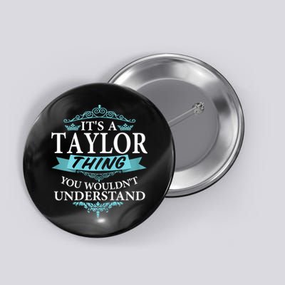It's A Tay Lor Thing You Wouldn't Understand V4 Button