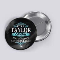 It's A Tay Lor Thing You Wouldn't Understand V4 Button