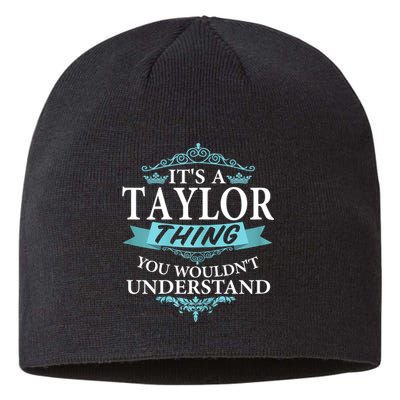 It's A Tay Lor Thing You Wouldn't Understand V4 Sustainable Beanie