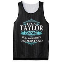 It's A Tay Lor Thing You Wouldn't Understand V4 Mesh Reversible Basketball Jersey Tank