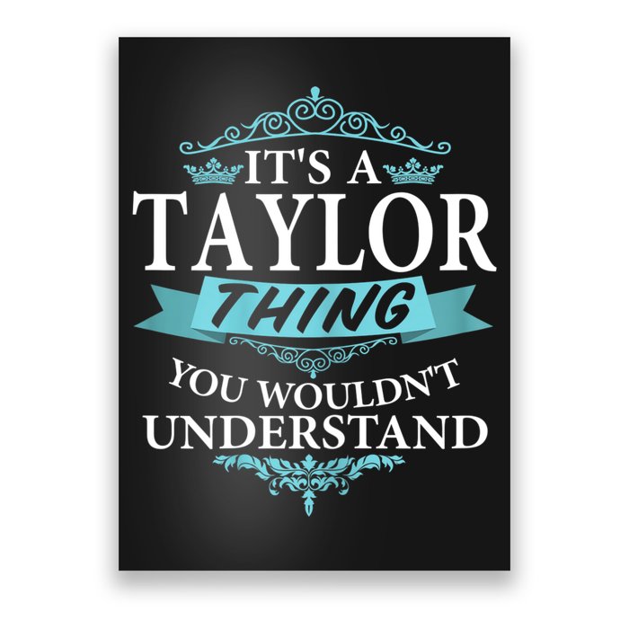 It's A Tay Lor Thing You Wouldn't Understand V4 Poster