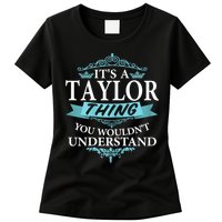 It's A Tay Lor Thing You Wouldn't Understand V4 Womens T-Shirt