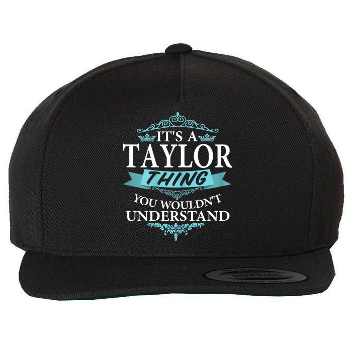 It's A Tay Lor Thing You Wouldn't Understand V4 Wool Snapback Cap