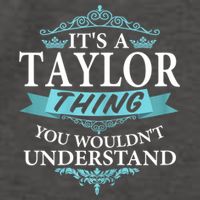 It's A Tay Lor Thing You Wouldn't Understand V4 Vector Backpack