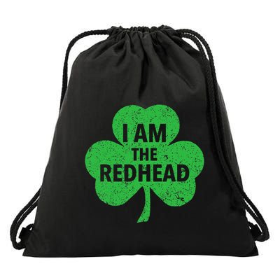 I Am The Redhead Dibs On The Redheads Funny St. Patricks Day Drawstring Bag
