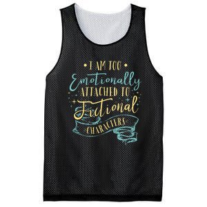 I Am To Emotionally Attached To Fictional Characters Mesh Reversible Basketball Jersey Tank