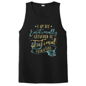 I Am To Emotionally Attached To Fictional Characters PosiCharge Competitor Tank