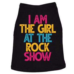 I Am The Girl At The Rock Show Doggie Tank