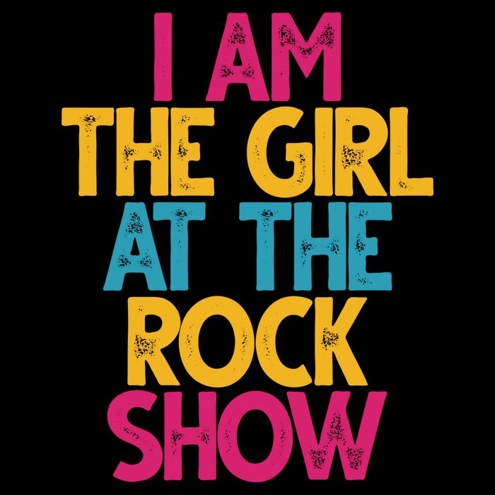 I Am The Girl At The Rock Show Tall T-Shirt