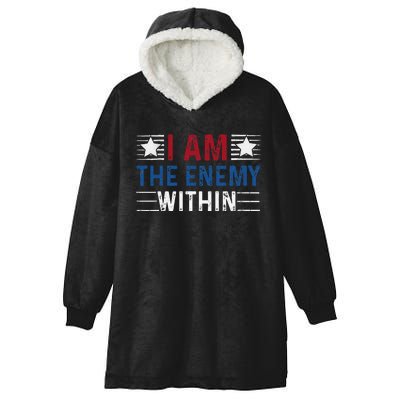 I Am The Enemy Within Hooded Wearable Blanket