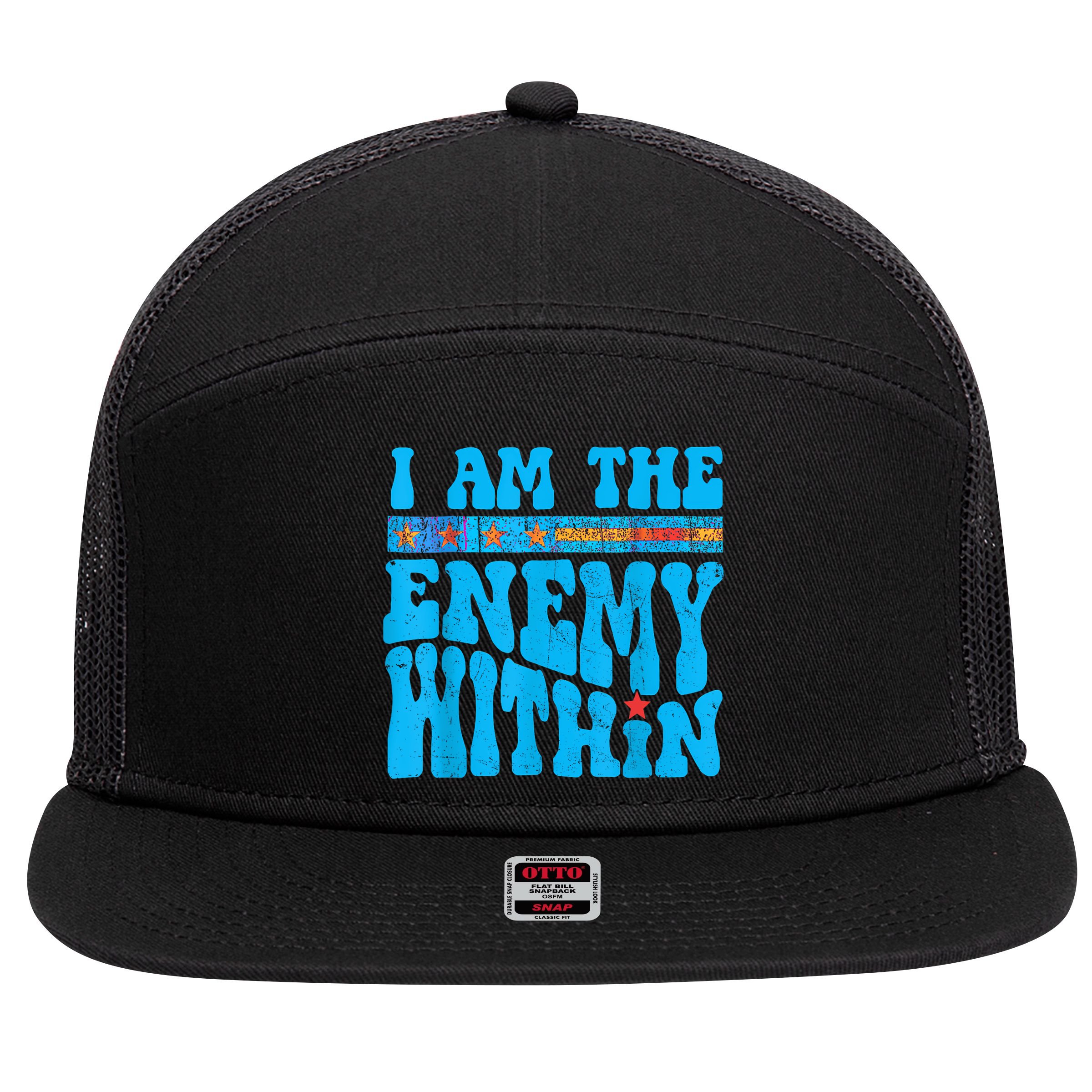 I Am The Enemy Within I Am The Enemy Within America 7 Panel Mesh Trucker Snapback Hat