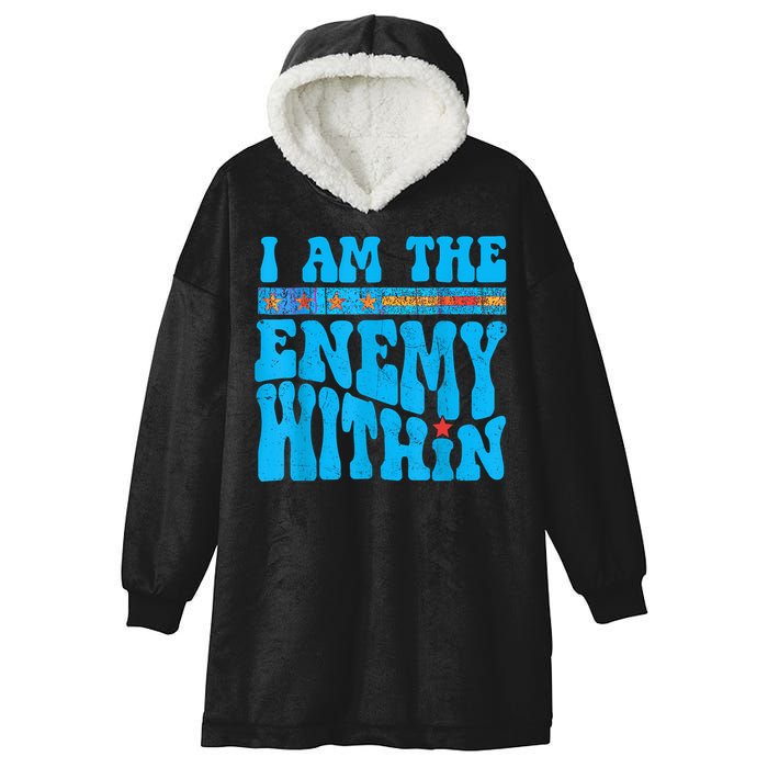 I Am The Enemy Within I Am The Enemy Within America Hooded Wearable Blanket