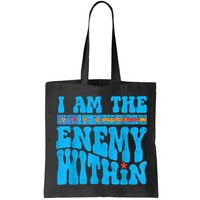 I Am The Enemy Within I Am The Enemy Within America Bag