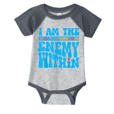 I Am The Enemy Within I Am The Enemy Within America Infant Baby Jersey Bodysuit