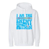 I Am The Enemy Within I Am The Enemy Within America Garment-Dyed Fleece Hoodie
