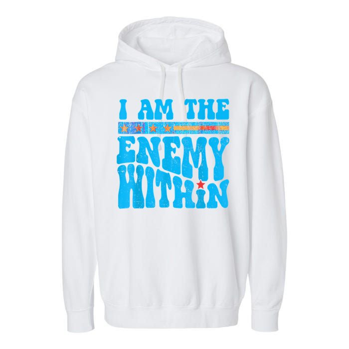 I Am The Enemy Within I Am The Enemy Within America Garment-Dyed Fleece Hoodie