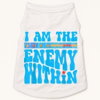 I Am The Enemy Within I Am The Enemy Within America Doggie Tank