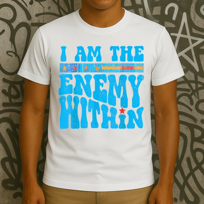 I Am The Enemy Within I Am The Enemy Within America T-Shirt