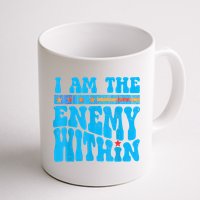 I Am The Enemy Within I Am The Enemy Within America Mug