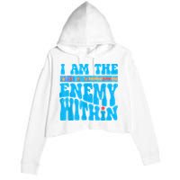 I Am The Enemy Within I Am The Enemy Within America Crop Fleece Hoodie
