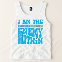 I Am The Enemy Within I Am The Enemy Within America Tank Top