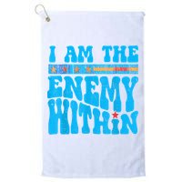 I Am The Enemy Within I Am The Enemy Within America Golf Towel
