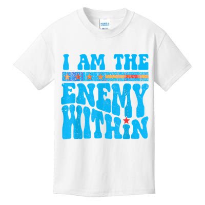 I Am The Enemy Within I Am The Enemy Within America Kids T-Shirt